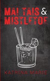 Produktbild: Mai Tais & Mistletoe
