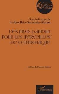 Produktbild: Des mots d'amour pour les merveilles de Centrafrique