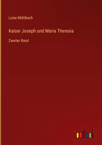Produktbild: Kaiser Joseph und Maria Theresia