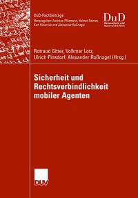 Produktbild: Sicherheit und Rechtsverbindlichkeit mobiler Agenten
