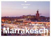 Produktbild: Marrakesch - Momente einer Reise (Wandkalender 2027 DIN A3 quer), CALVENDO Monatskalender