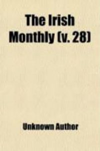 Produktbild: The Irish Monthly (Volume 28)