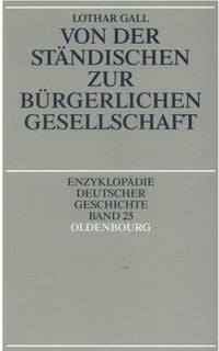Produktbild: Von der st&auml;ndischen zur b&uuml;rgerlichen Gesellschaft