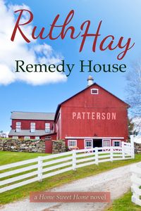 Produktbild: Remedy House (Home Sweet Home, #3)