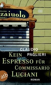 Bild vom Artikel Kein Espresso für Commissario Luciani vom Autor Claudio Paglieri