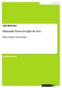 Produktbild: Fiktionale Prosa im Siglo de Oro