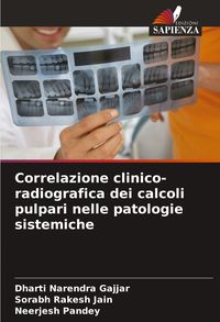 Produktbild: Correlazione clinico-radiografica dei calcoli pulpari nelle patologie sistemiche