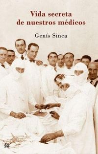 Produktbild: Vida secreta de nuestros m&eacute;dicos