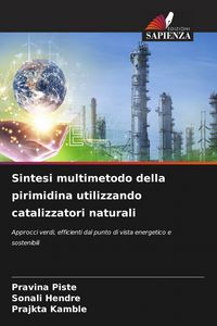 Produktbild: Sintesi multimetodo della pirimidina utilizzando catalizzatori naturali