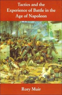 Produktbild: Tactics and the Experience of Battle in the Age of Napoleon