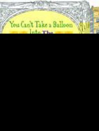 Produktbild: You Can't Take a Balloon Into the Museum of Fine Arts