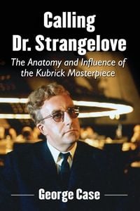 Produktbild: Calling Dr. Strangelove