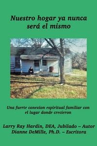 Produktbild: Nuestro hogar ya nunca ser&aacute; el mismo