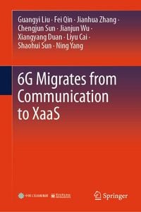 Produktbild: 6G Migrates from Communication to XaaS