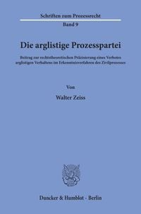 Produktbild: Die arglistige Prozesspartei.