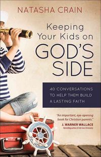 Produktbild: Keeping Your Kids on God's Side