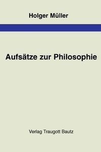 Produktbild: Aufs&auml;tze zur Philosophie