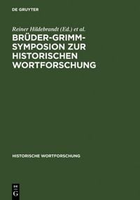 Produktbild: Br&uuml;der-Grimm-Symposion zur Historischen Wortforschung
