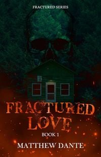 Produktbild: Fractured Love (Fractured Series, #1)