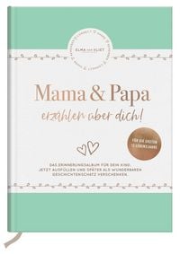 Produktbild: Mama und Papa erz&auml;hlen &uuml;ber dich