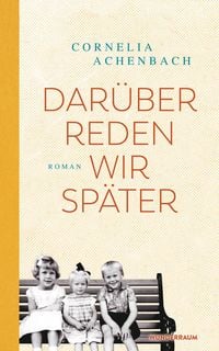 Produktbild: Dar&uuml;ber reden wir sp&auml;ter