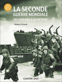 Produktbild: La Seconde Guerre Mondiale : des Origines a La Victoire