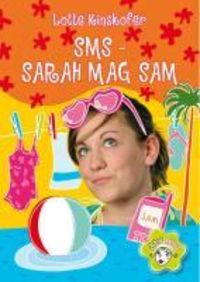 Produktbild: SMS - Sarah mag Sam