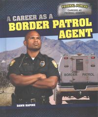 Produktbild: Career As a Border Patrol Agen