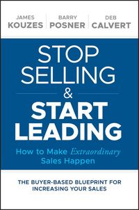 Produktbild: Stop Selling and Start Leading