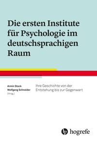 Produktbild: Die ersten Institute für Psychologie im deutschsprachigen Raum