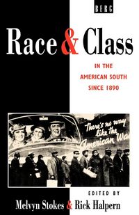 Produktbild: Race and Class in the American South Since 1890