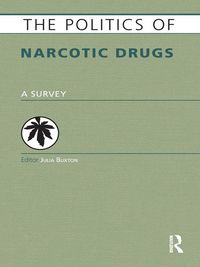 Produktbild: The Politics of Narcotic Drugs