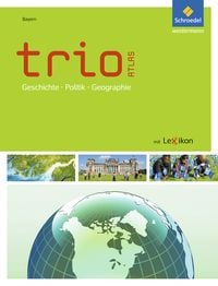 Produktbild: Trio Atlas f&uuml;r Erdkunde, Geschichte und Politik - Aktuelle Ausgabe
