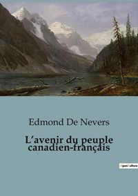 Produktbild: L'avenir du peuple canadien-fran&ccedil;ais