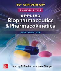 Produktbild: Shargel and Yu's Applied Biopharmaceutics & Pharmacokinetics