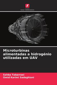 Produktbild: Microturbinas alimentadas a hidrog&eacute;nio utilizadas em UAV