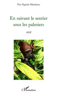Produktbild: En suivant le sentier sous les palmiers