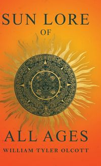 Produktbild: Sun Lore of All Ages