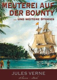 Produktbild: >Meuterei auf der Bounty<, und weitere Stories