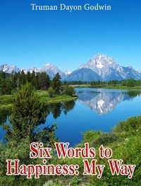 Produktbild: Six Words to Happiness: My Way
