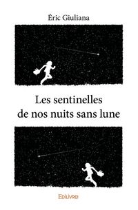 Produktbild: Les sentinelles de nos nuits sans