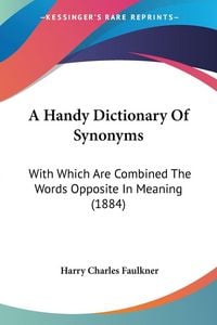 Produktbild: A Handy Dictionary Of Synonyms