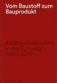 Produktbild: Vom Baustoff zum Bauprodukt