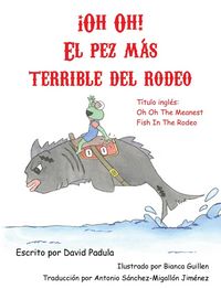 Produktbild: Oh Oh the Meanest Fish in the Rodeo