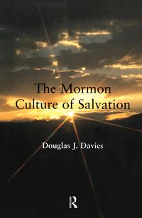 Produktbild: The Mormon Culture of Salvation