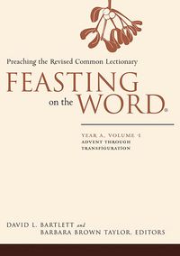 Produktbild: Feasting on the Word: Year A, Volume 1