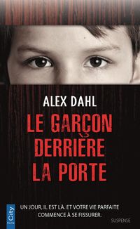 Produktbild: Le gar&ccedil;on derri&egrave;re la porte