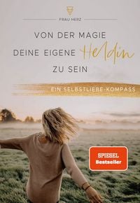 Produktbild: Von der Magie, deine eigene Heldin zu sein