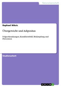 Produktbild: &Uuml;bergewicht und Adipositas