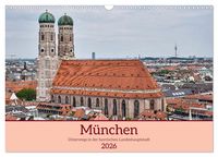 Produktbild: M&uuml;nchen - Unterwegs in der bayrischen Landeshauptstadt (Wandkalender 2026 DIN A3 quer), CALVENDO Monatskalender